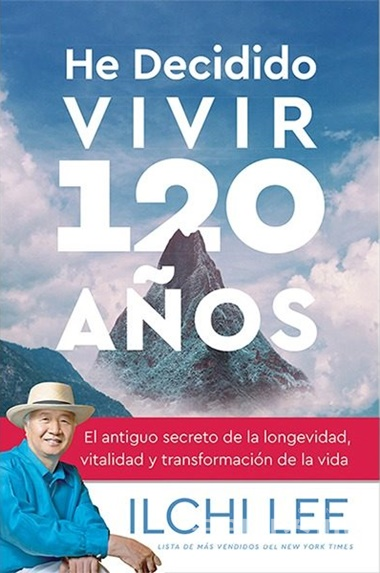 스페인어권 독자들의 요청으로 ‘나는 120살까지 살기로 했다’는 영문판에 스페인어로 번역되어 9월 미국에서 스페인어판이 출판됐다. [사진= 베스트라이프미디어]