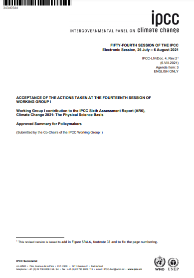 기후변화에 관한 정부 간 협의체(IPCC)는 7월 26일부터 8월6일까지 영상으로 개최한 제54차 총회에서 'IPCC 제6차 평가보고서(AR6) 제1실무그룹 보고서'를 승인했다.[자료=기상청]